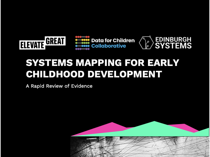 Systems Mapping in Early Childhood Development - research report published in June 2026